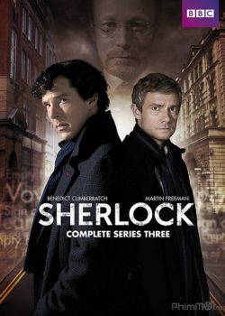 Thám Tử Sherlock (Phần 3) – Sherlock (Season 3)