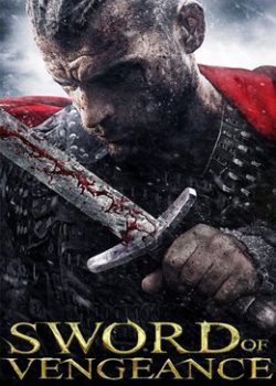 Thanh Gươm Báo Thù – Sword of Vengeance