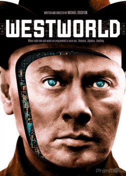 Thế Giới Viễn Tây – Westworld