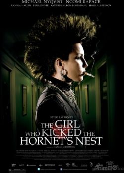 Thiên Niên Kỷ 3: Cô Gái Chọc Tổ Ong Bầu – Millennium 3: The Girl Who Kicked the Hornets’ Nest