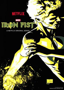 Thiết Quyền (Phần 1) – Marvel’s Iron Fist (Season 1)