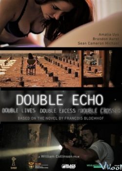 Tiếng Vọng Kép – Double Echo