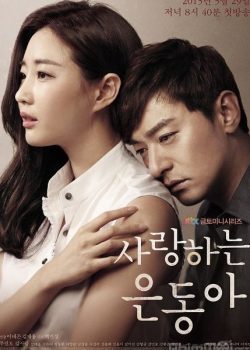 Tình Yêu Của Tôi (Tình Đầu) / Tìm Lại Tình Đầu – My Love Eun-Dong / Beloved Eun-dong