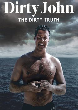 Tội Ác Của Dirty John – Dirty John, The Dirty Truth