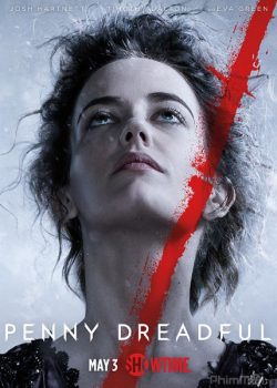 Truyện Kinh Dị Anh Quốc (Phần 2) – Penny Dreadful (Season 2)