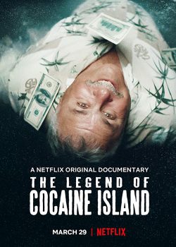 Truyền Thuyết Về Đảo Cocaine – The Legend Of Cocaine Island
