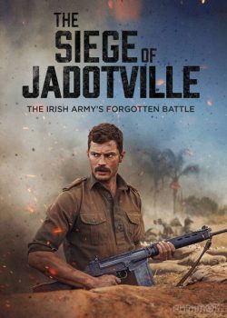 Vây Hãm Jadotville – The Siege of Jadotville