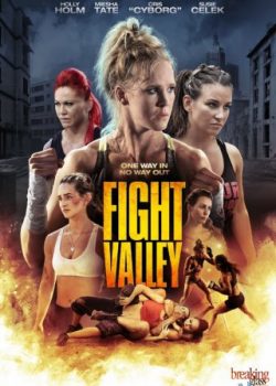 Võ Sĩ Đường Phố – Fight Valley