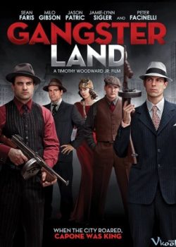 Vùng Đất Tội Phạm – Gangster Land