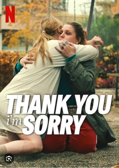 Cảm Ơn Và Xin Lỗi – Thank You, I’m Sorry