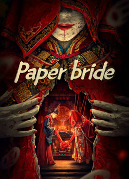 Tân Nương Giấy – Paper Bride