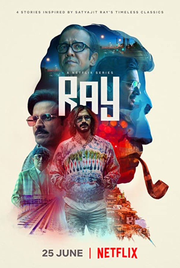 Satyajit Ray (Phần 1) – Ray (Season 1)