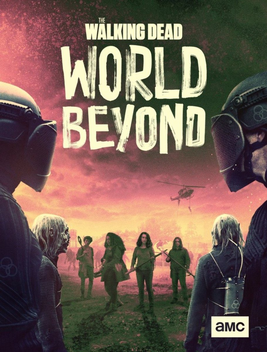 Xác Sống: Thế Giới Bên Kia (Phần 2) – The Walking Dead: World Beyond (Season 2)