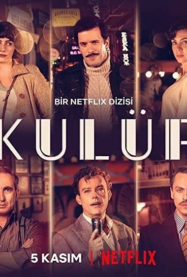 Hộp đêm Istanbul (Phần 1) – The Club (Kulüp) (Season 1)
