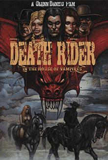 Death Rider Trong Ngôi Nhà Của Ma Cà Rồng – Death Rider In The House Of Vampires