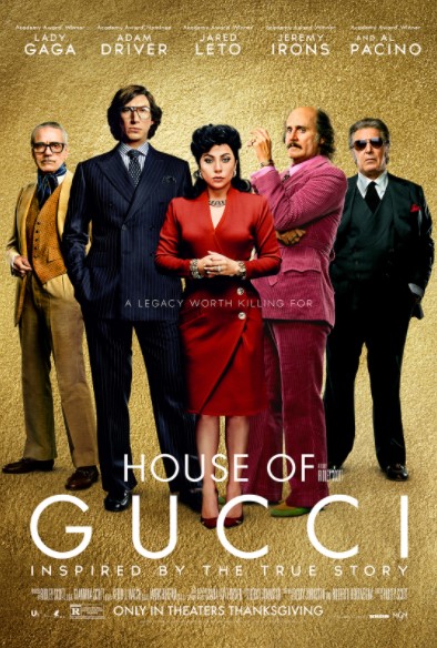 Gia Tộc Gucci – House of Gucci