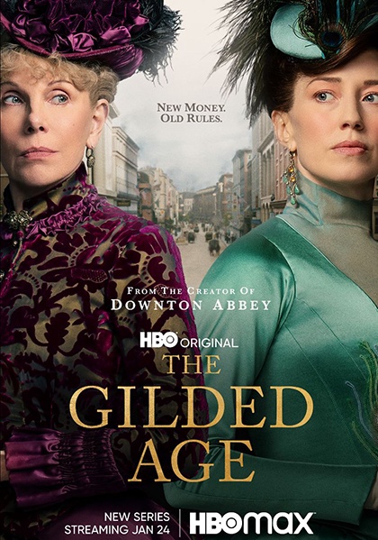 Thời Đại Vàng Son (Phần 1) – The Gilded Age (Season 1)