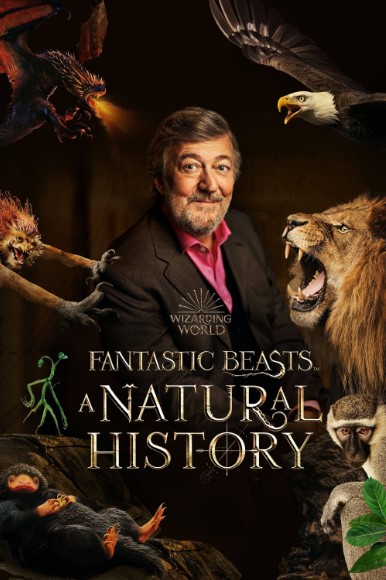 Sinh Vật Huyền Bí: Lịch Sử Tự Nhiên – Fantastic Beasts: A Natural History