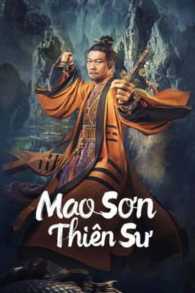 Mao Sơn Thiên Sư – Maoshan Heavenly Master
