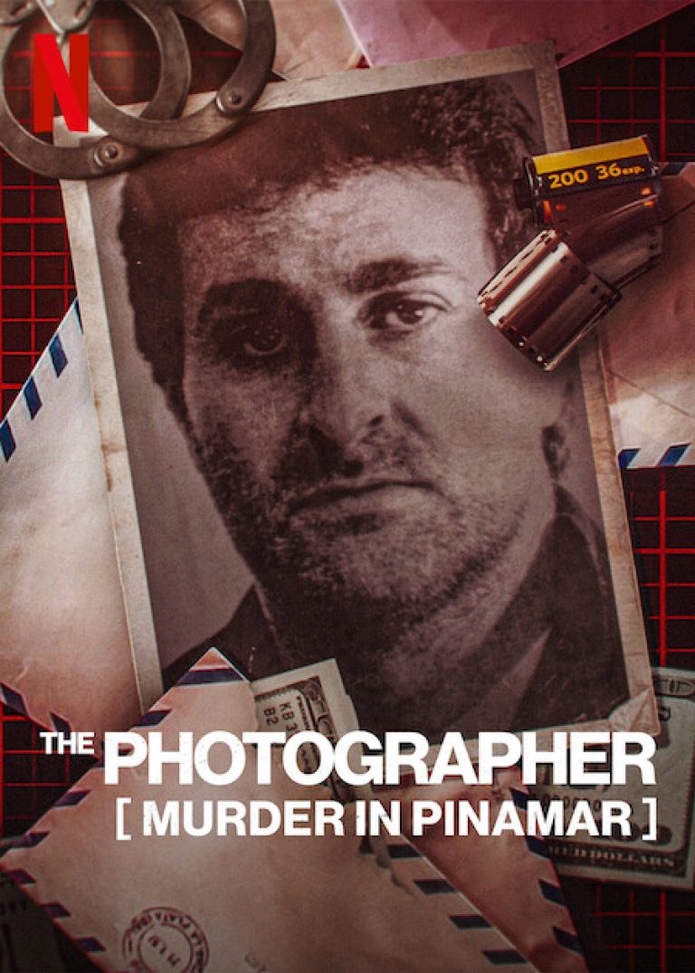 Nhiếp ảnh gia: Vụ sát hại José Luis Cabezas - The Photographer: Murder in Pinamar