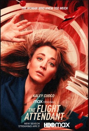 Tiếp Viên Hàng Không (Phần 2) - The Flight Attendant (Season 2)