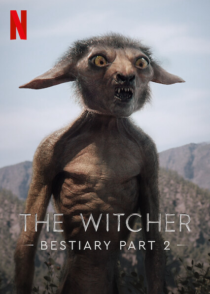 Thợ Săn Quái Vật: Bách Khoa Quái Thú (Phần 2) – The Witcher Bestiary (Season 2)