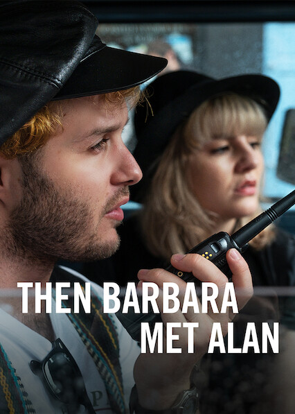 Rồi Barbara gặp Alan – Then Barbara Met Alan