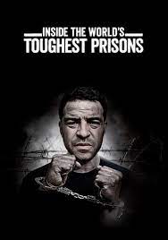 Bên trong những nhà tù khốc liệt nhất thế giới (Phần 6) – Inside the World’s Toughest Prisons (Season 6)