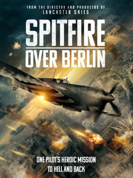 Spitfire Kết Thúc Berlin - Spitfire Over Berlin