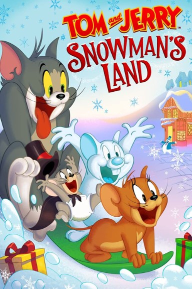 Tom and Jerry: Vùng Đất Của Người Tuyết - Tom and Jerry: Snowman's Land