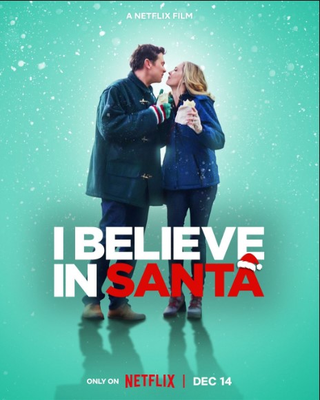 Niềm tin Giáng sinh – I Believe in Santa
