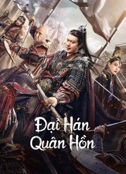 Đại Hán Quân Hồn – Army Soul Of The Han Dynasty