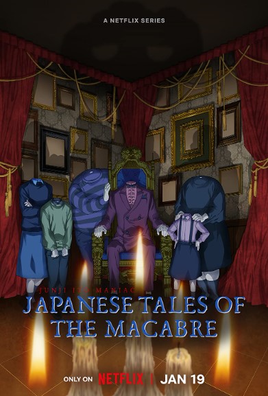 Ito Junji: Những Câu Chuyện Rùng Rợn Từ Nhật Bản (Phần 1) - Junji Ito Maniac: Japanese Tales of the Macabre (Season 1)