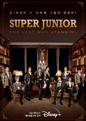 Super Junior: The Last Man Standing - Super Junior: The Last Man Standing