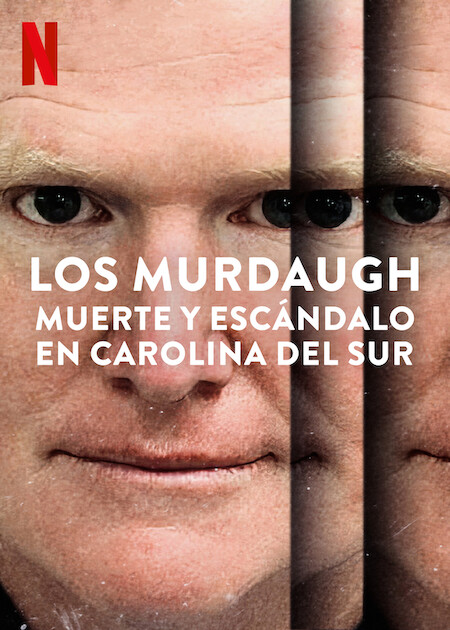 Vụ sát hại nhà Murdaugh: Bê bối tại South Carolina (Phần 1) - Murdaugh Murders: A Southern Scandal (Season 1)