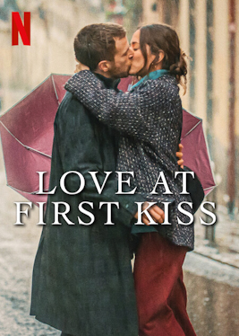 Yêu Từ Nụ Hôn Đầu - Love at First Kiss