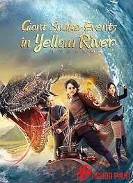 Cự Xà Sông Hoàng Hà - Giant Snake Events in Yellow River