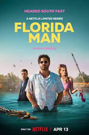 Florida Man (Phần 1) - Florida Man (Season 1)