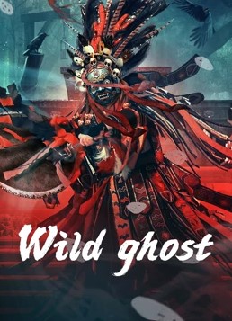 Quỷ Núi - Wild Ghost