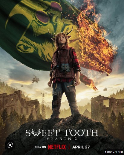 Sweet Tooth: Cậu Bé Gạc Nai (Phần 2) - Sweet Tooth (Season 2)