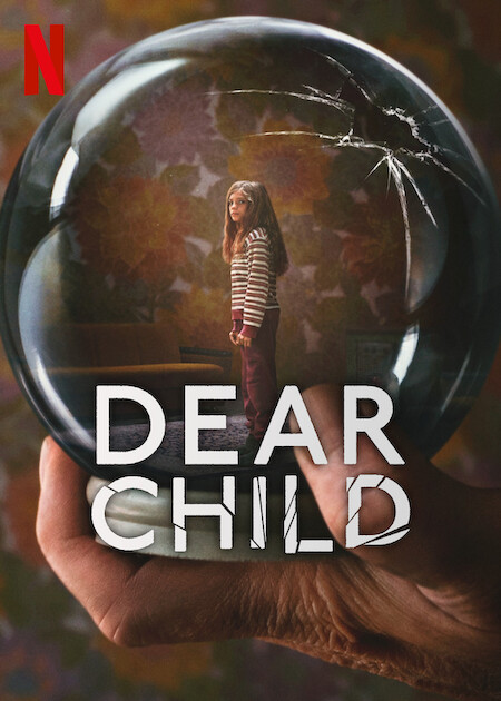 Con Yêu (Phần 1) - Dear Child (Season 1)