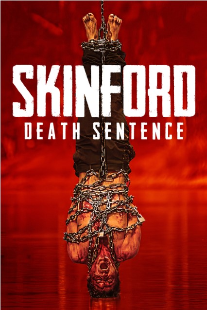 Skinford: Án Tử – Skinford: Death Sentence
