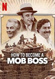Cách trở thành trùm băng đảng (Phần 1) – How to Become a Mob Boss (Season 1)