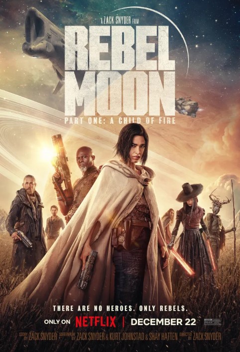 Rebel Moon – Phần Một: Người Con Của Lửa – Rebel Moon: Part One – A Child of Fire