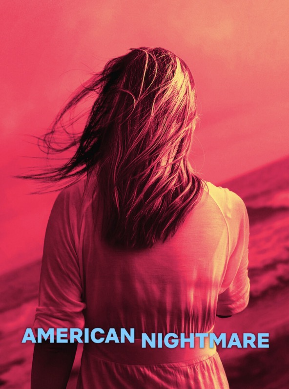 Cơn Ác Mộng Mỹ (Phần 1) - American Nightmare (Season 1)