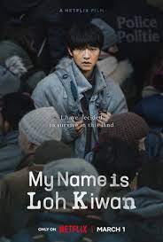 Tên tôi là Loh Kiwan – My Name is Ro Gi Wan