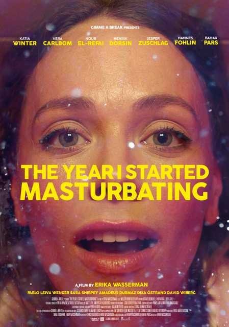 Năm Tôi Bắt Đầu Thủ Dâm - The Year I Started Masturbating