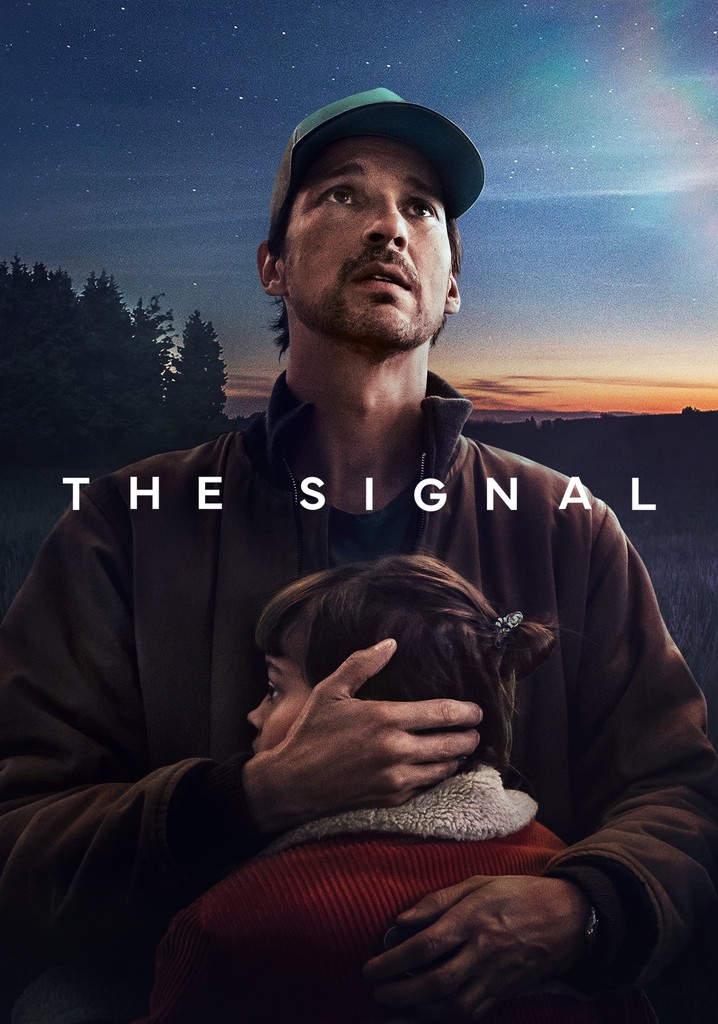 Tín hiệu: Bí mật từ không gian (Phần 1) – The Signal (Season 1)