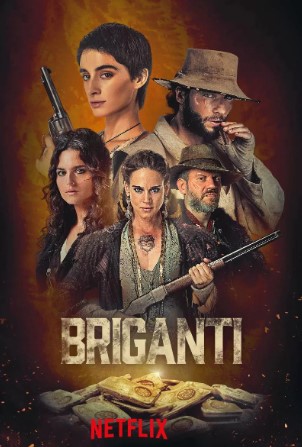 Đạo tặc: Cuộc săn vàng (Phần 1) – Briganti: Amore e libertà (Season 1)
