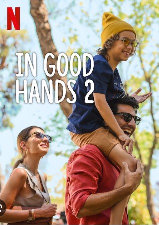 Cuộc đời để lại 2 - In Good Hands 2